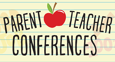 Parent Conferences